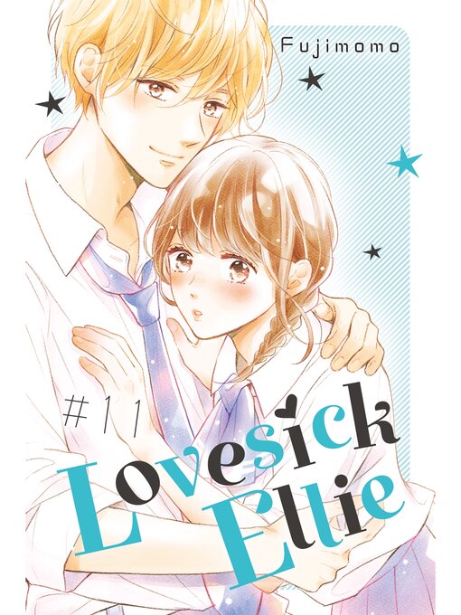 Title details for Lovesick Ellie, Volume 11 by Fujimomo - Available